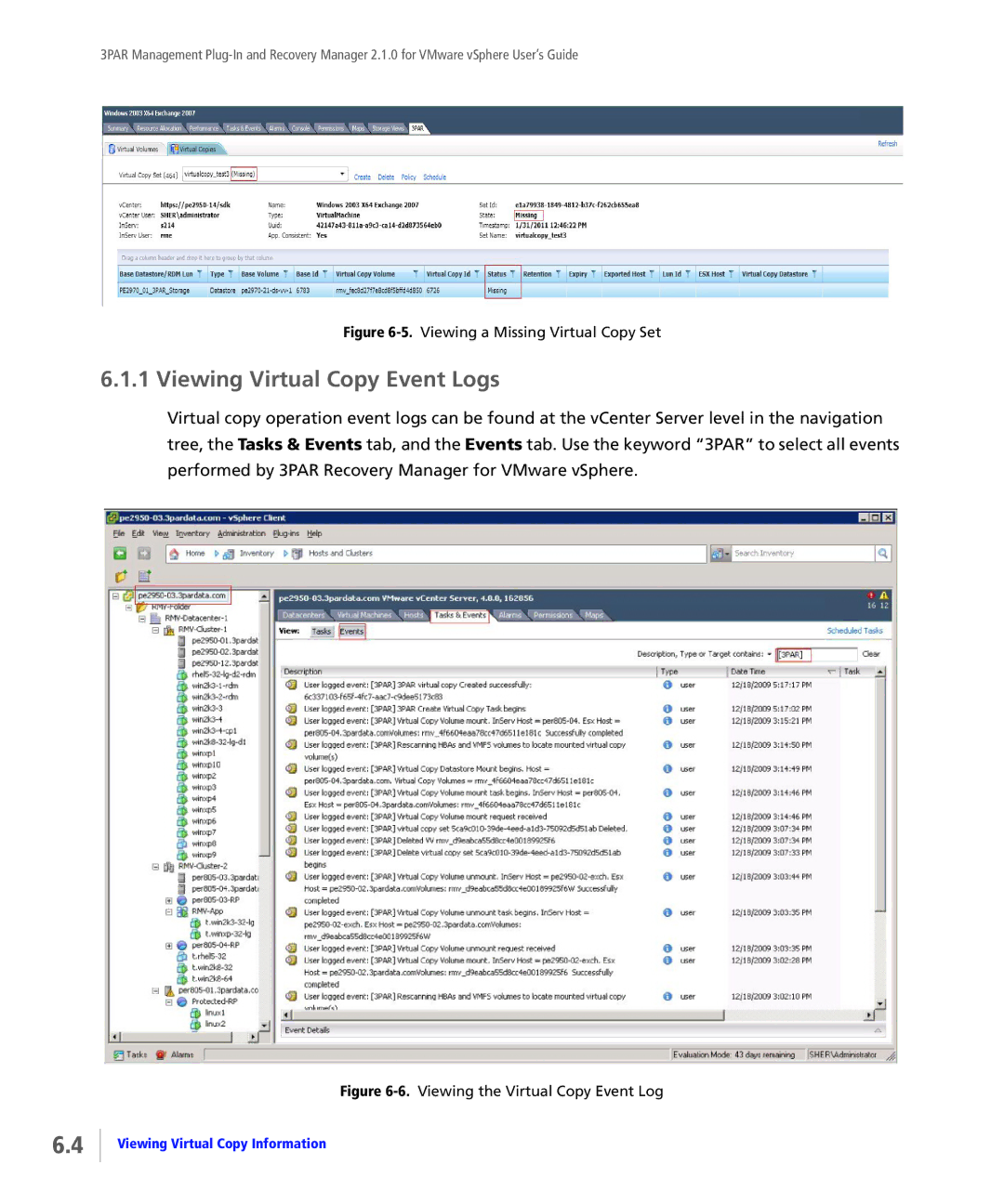 HP StoreServ Application Suite for VMware Media manual Viewing Virtual Copy Event Logs, Viewing a Missing Virtual Copy Set 