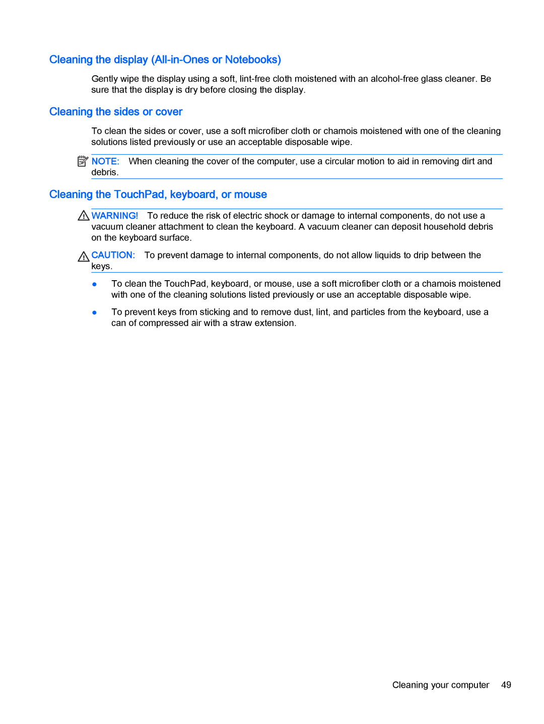 HP Stream - 11-d011wm, Stream - 11-d010nr manual Cleaning the display All-in-Ones or Notebooks, Cleaning the sides or cover 