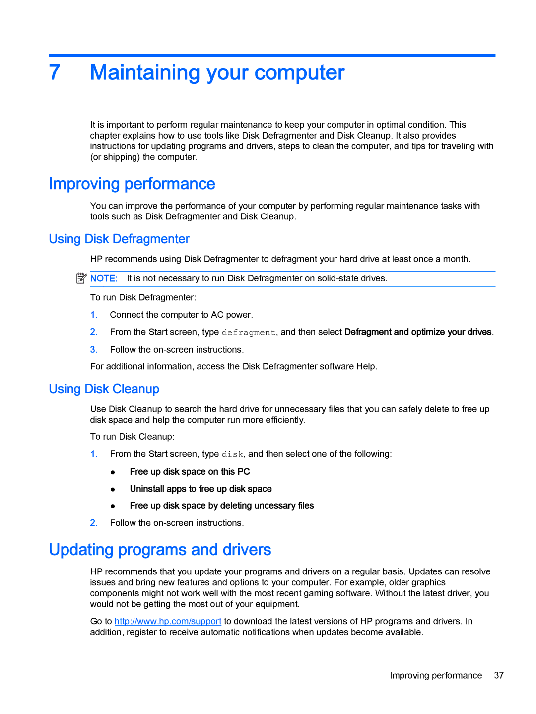 HP Stream - 13-c010nr Maintaining your computer, Improving performance, Updating programs and drivers, Using Disk Cleanup 