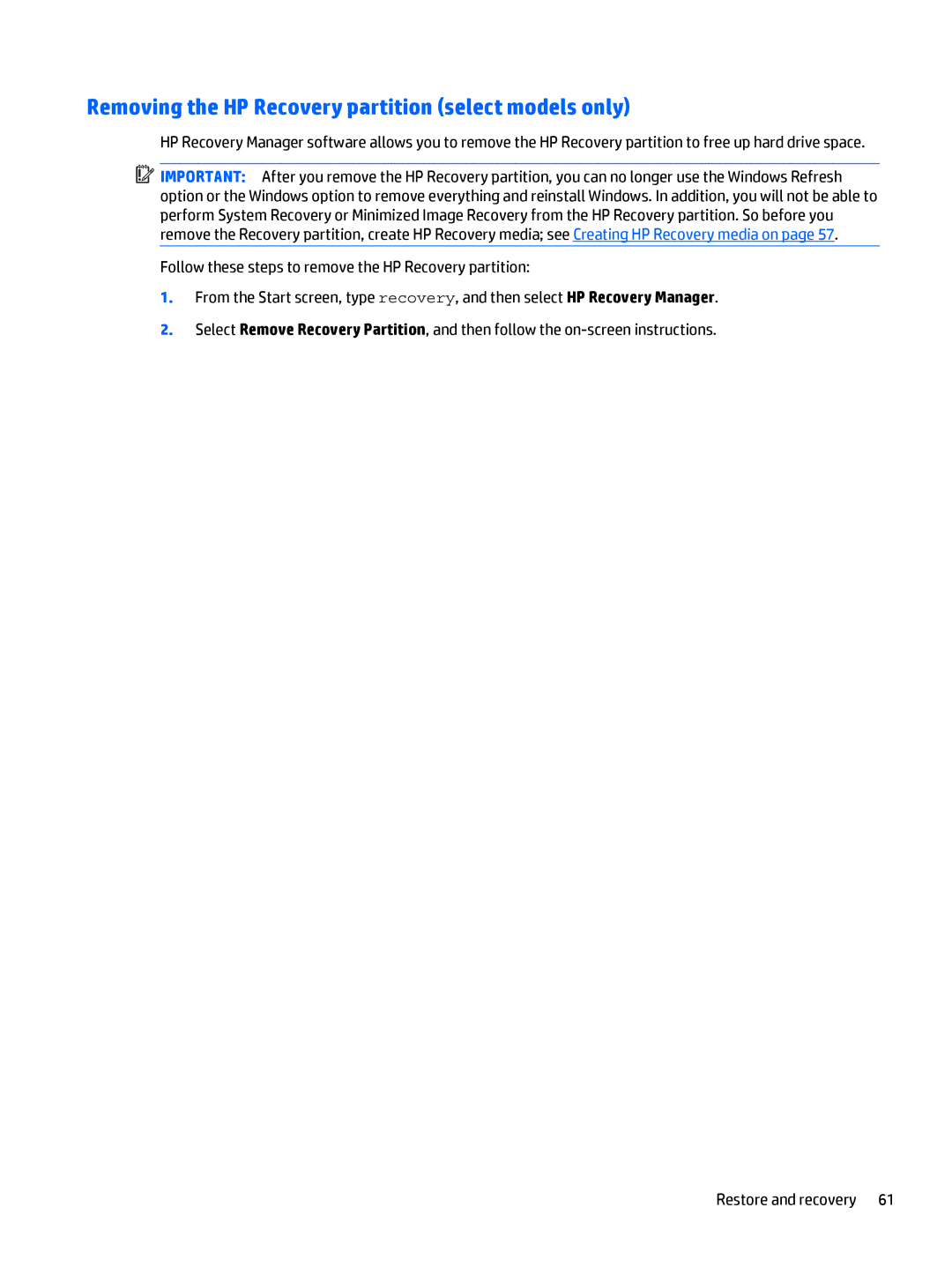 HP Stream - 13-c010nr, Stream - 13-c077nr manual Removing the HP Recovery partition select models only 