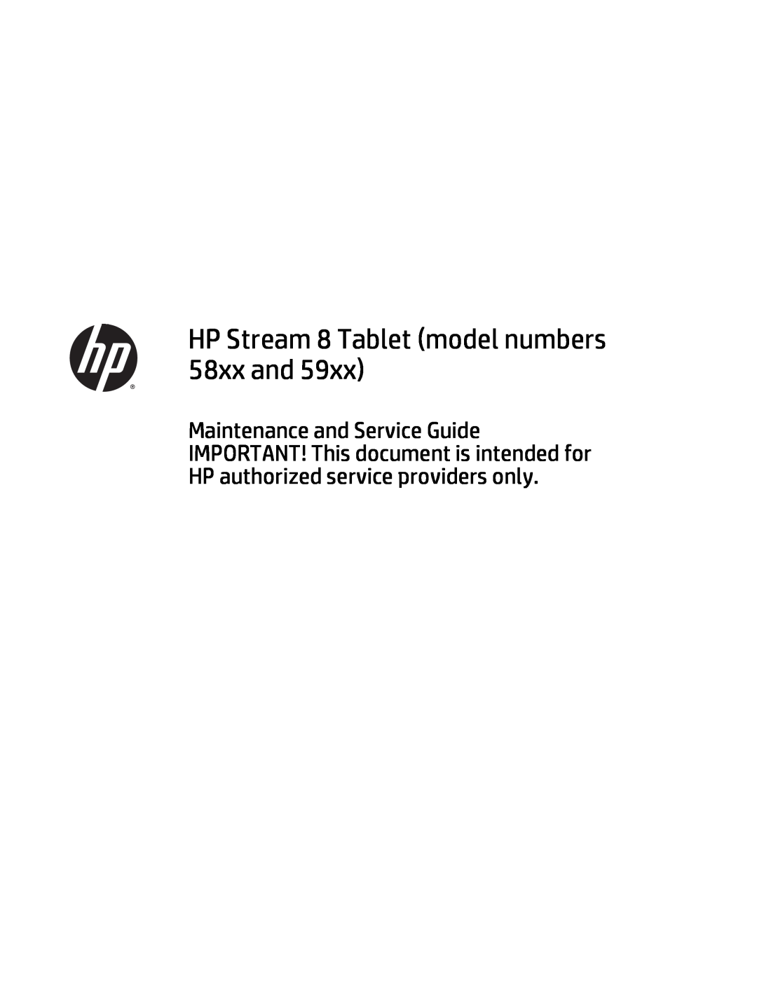 HP Stream 8 - 5801, Stream 8 - 5909 manual HP Stream 8 Tablet model numbers 58xx and 