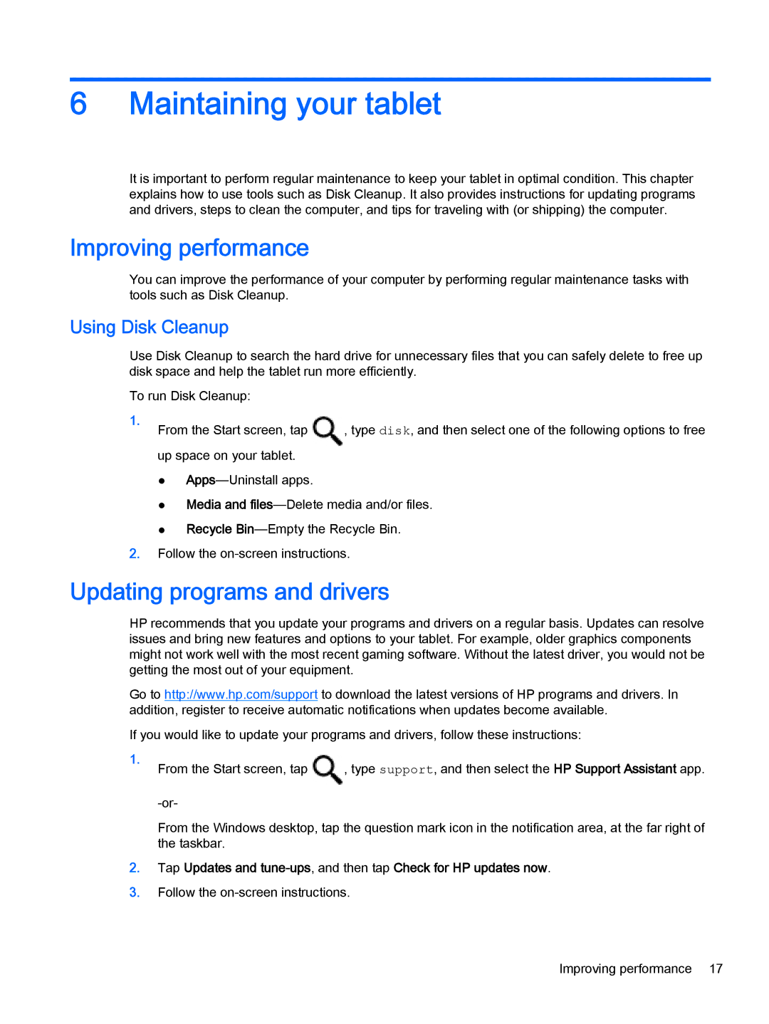 HP Stream 7 - 5709 manual Maintaining your tablet, Improving performance, Updating programs and drivers, Using Disk Cleanup 
