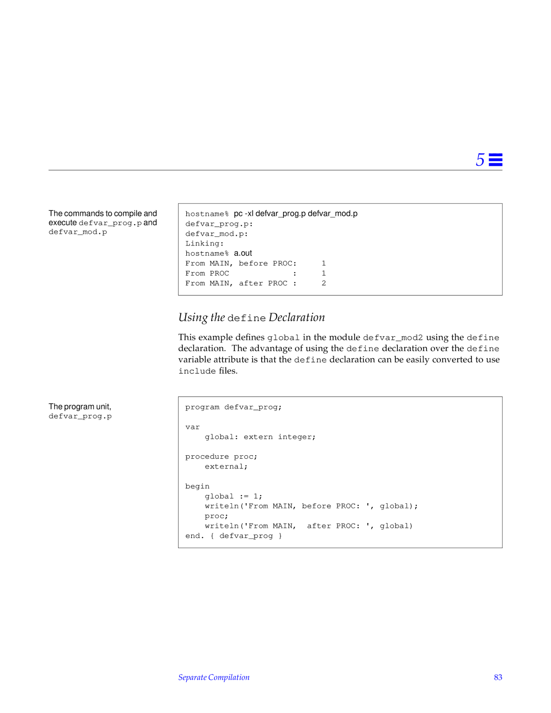 HP SunSoft Pascal 4.0 manual Using the define Declaration, Commands to compile and execute defvarprog.p and defvarmod.p 