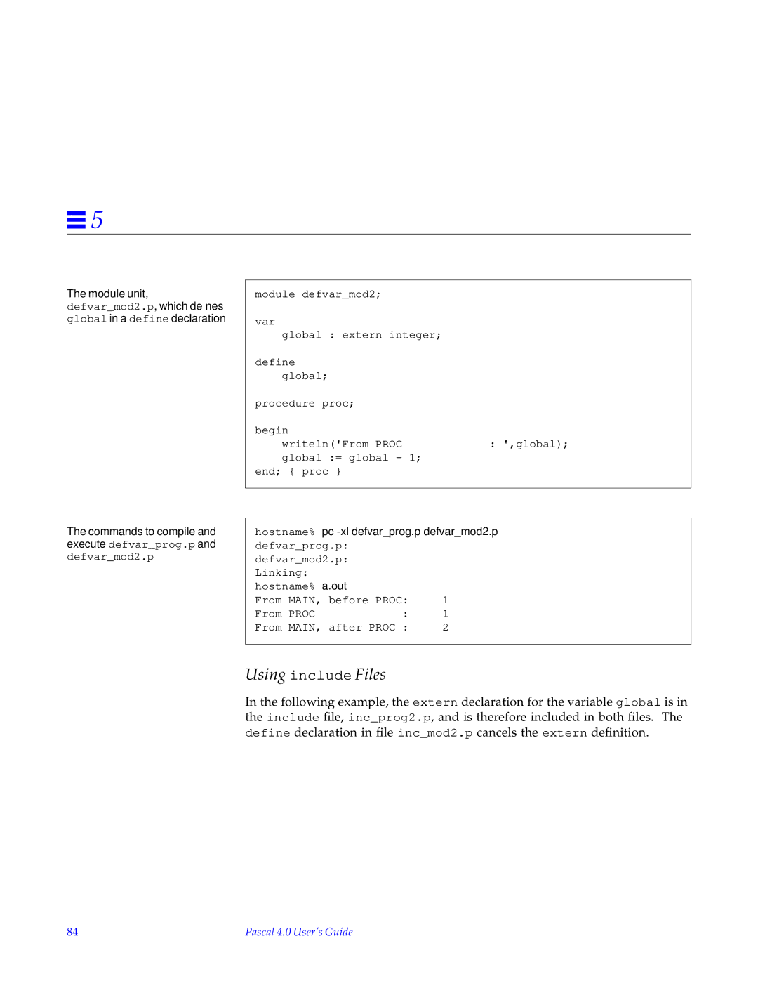 HP SunSoft Pascal 4.0 manual Using include Files, Module unit 