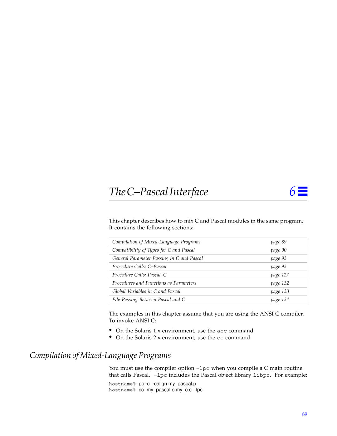 HP SunSoft Pascal 4.0 manual C-Pascal Interface, Compilation of Mixed-Language Programs 