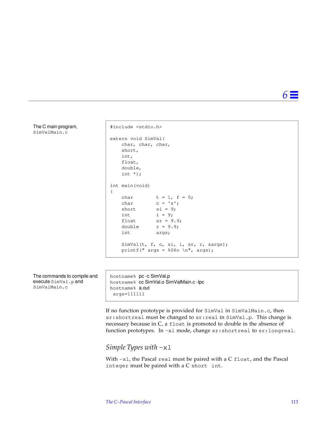 HP SunSoft Pascal 4.0 manual Commands to compile and execute SimVal.p and SimValMain.c, C-Pascal Interface 113 