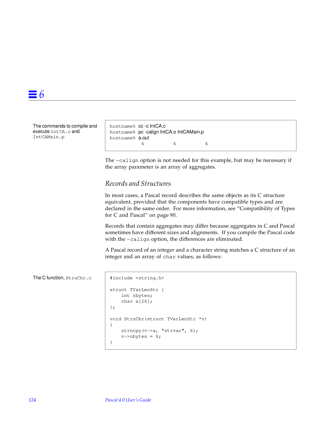 HP SunSoft Pascal 4.0 manual Commands to compile and execute IntCA.c and IntCAMain.p, C function, StruChr.c, 124 