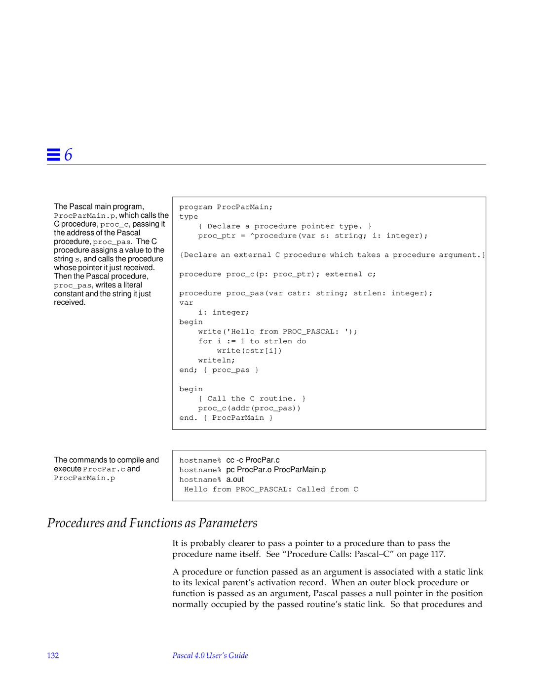 HP SunSoft Pascal 4.0 manual Procedures and Functions as Parameters, 132 