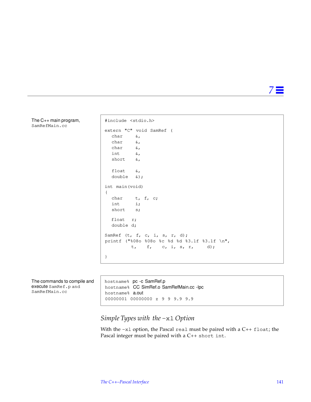 HP SunSoft Pascal 4.0 manual Simple Types with the -xlOption, C++ main program, Hostname% pc -c SamRef.p 