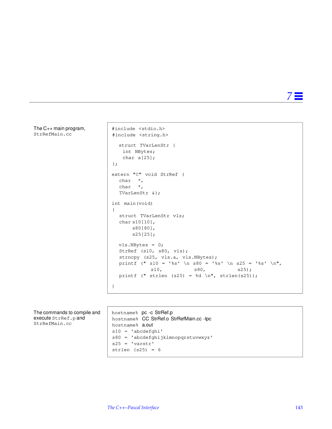 HP SunSoft Pascal 4.0 manual Commands to compile and execute StrRef.p and StrRefMain.cc, Hostname% pc -c StrRef.p 