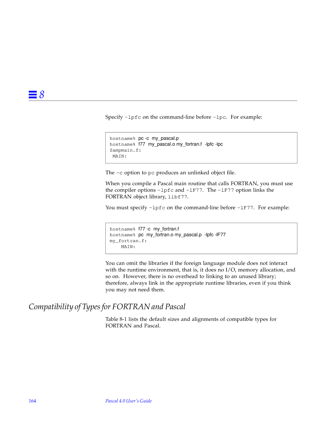 HP SunSoft Pascal 4.0 manual Compatibility of Types for Fortran and Pascal, 164 