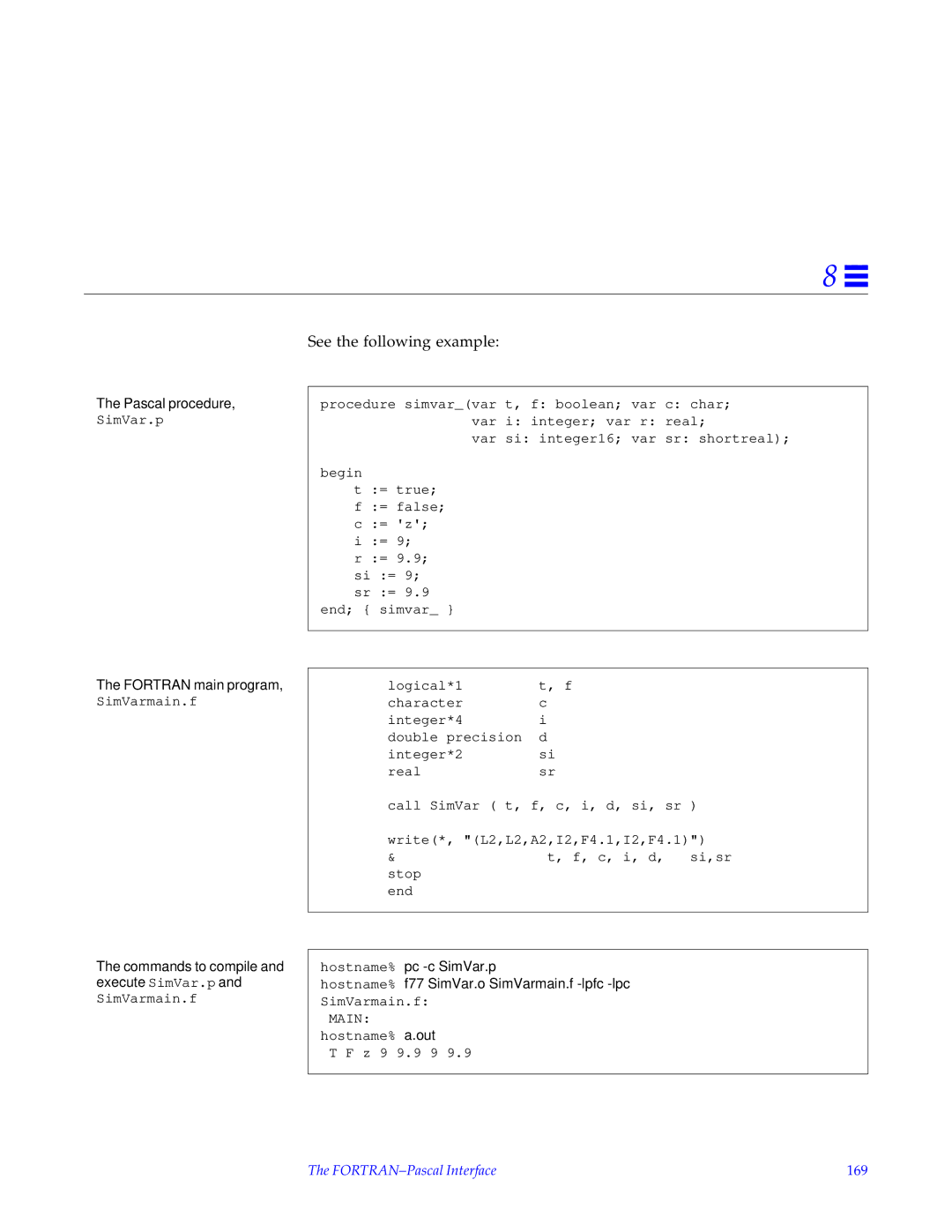 HP SunSoft Pascal 4.0 manual Fortran main program, Commands to compile and execute SimVar.p, FORTRAN-Pascal Interface 169 