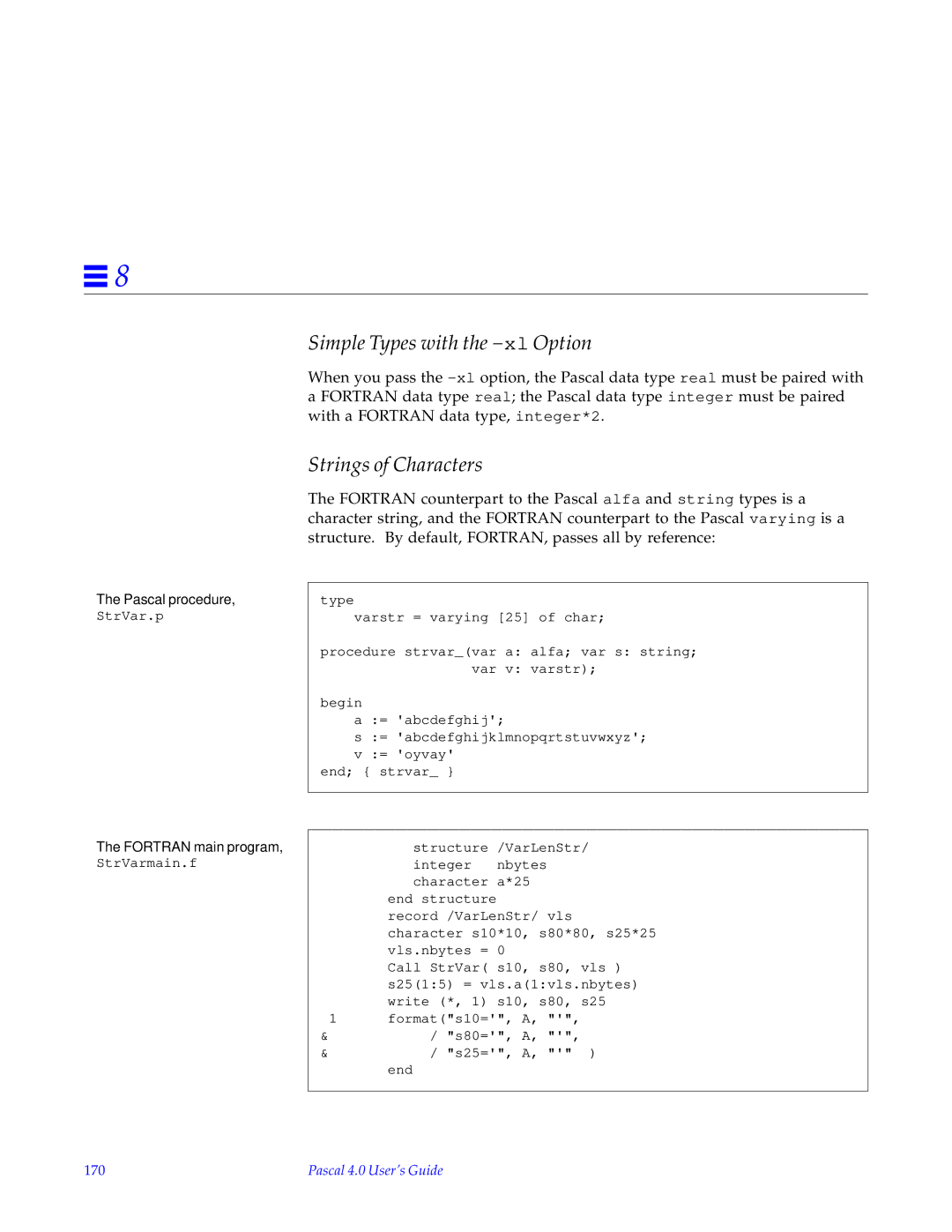 HP SunSoft Pascal 4.0 manual Pascal procedure, StrVar.p, Fortran main program, StrVarmain.f, 170 