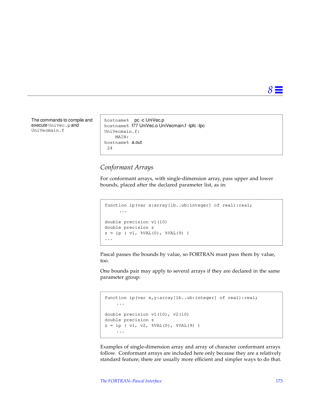 HP SunSoft Pascal 4.0 manual Commands to compile and execute UniVec.p and UniVecmain.f, FORTRAN-Pascal Interface 173 