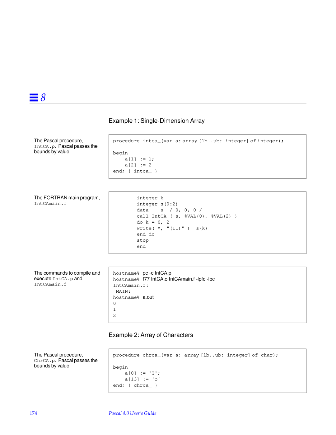 HP SunSoft Pascal 4.0 manual Commands to compile and execute IntCA.p, 174 