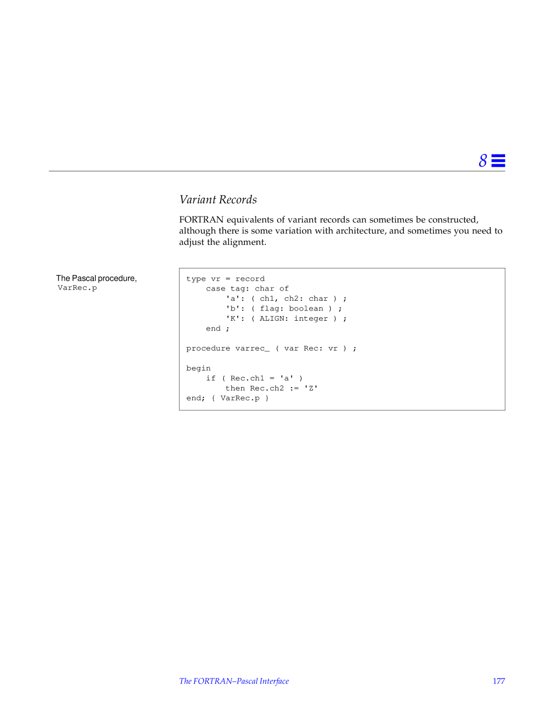 HP SunSoft Pascal 4.0 manual Variant Records, FORTRAN-Pascal Interface 177 