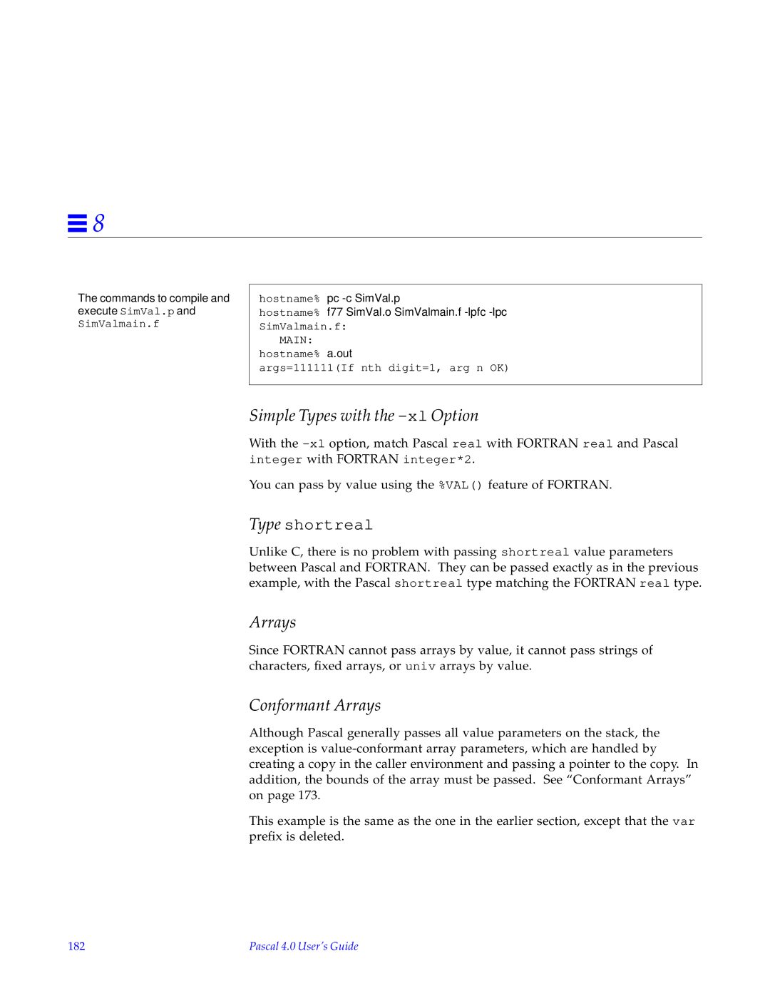 HP SunSoft Pascal 4.0 manual Commands to compile and execute SimVal.p and SimValmain.f, 182 