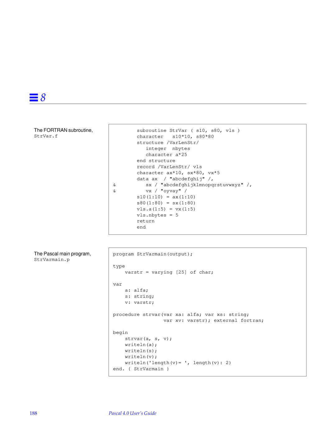 HP SunSoft Pascal 4.0 manual Fortran subroutine, StrVar.f, 188 