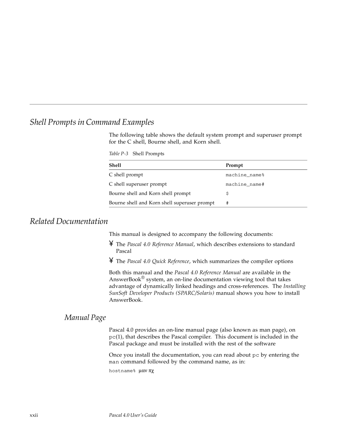 HP SunSoft Pascal 4.0 manual Shell Prompts in Command Examples, Related Documentation, Manual 