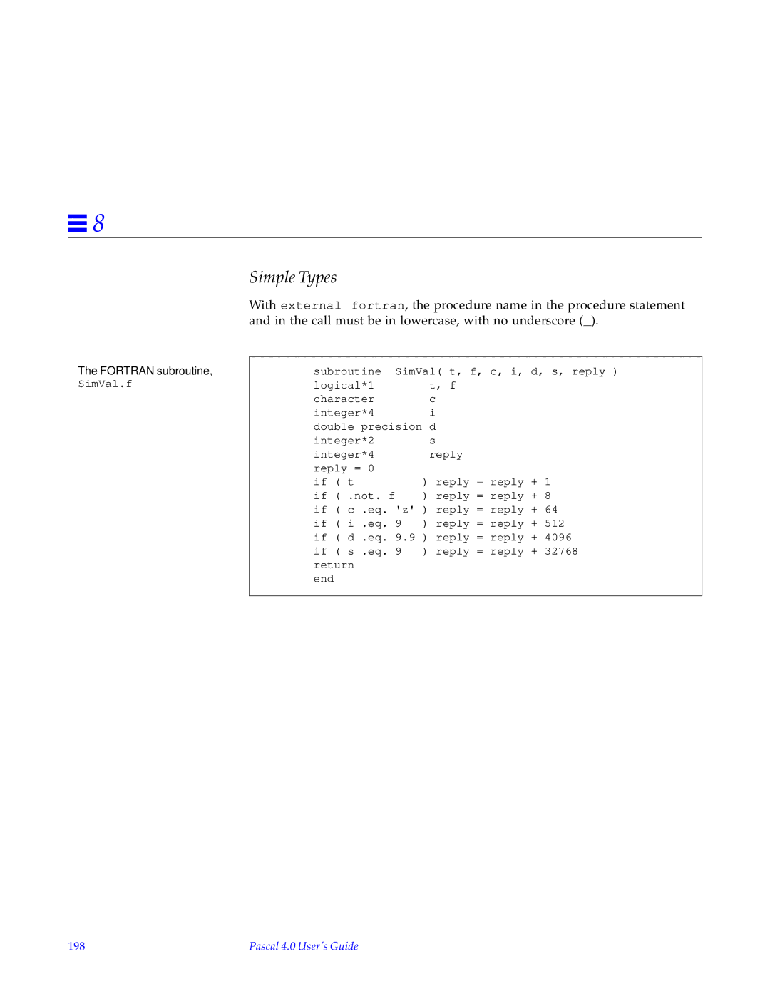 HP SunSoft Pascal 4.0 manual Fortran subroutine, 198 