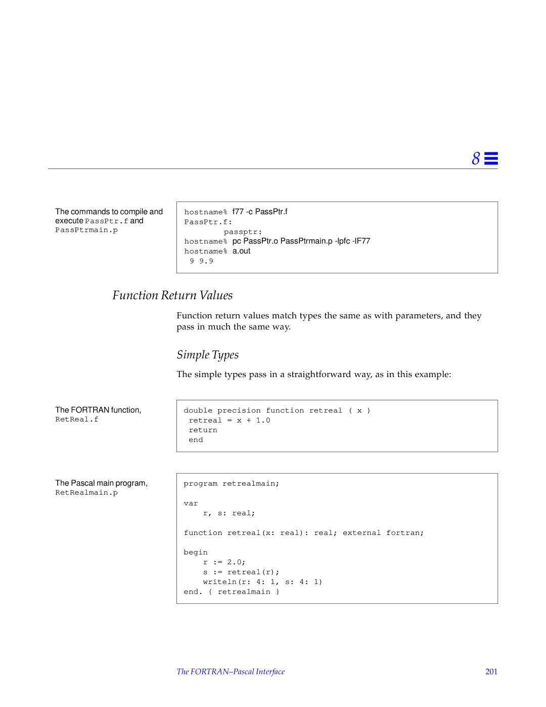 HP SunSoft Pascal 4.0 manual Commands to compile and execute PassPtr.f and PassPtrmain.p, Hostname% f77 -c PassPtr.f 