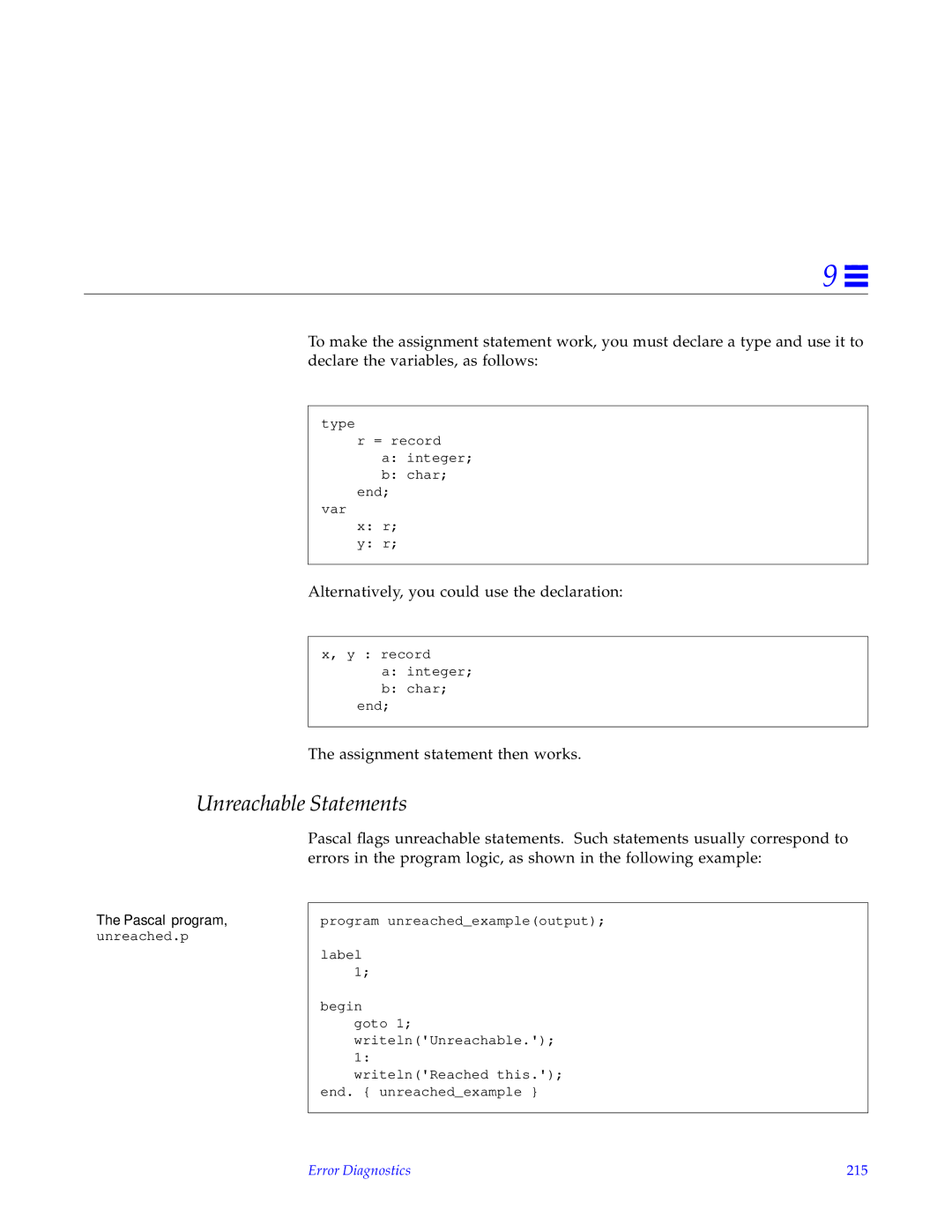 HP SunSoft Pascal 4.0 manual Unreachable Statements, Pascal program, unreached.p, Error Diagnostics 215 