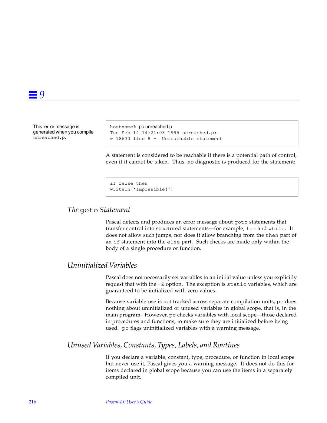 HP SunSoft Pascal 4.0 Goto Statement, Uninitialized Variables, Unused Variables, Constants, Types, Labels, and Routines 