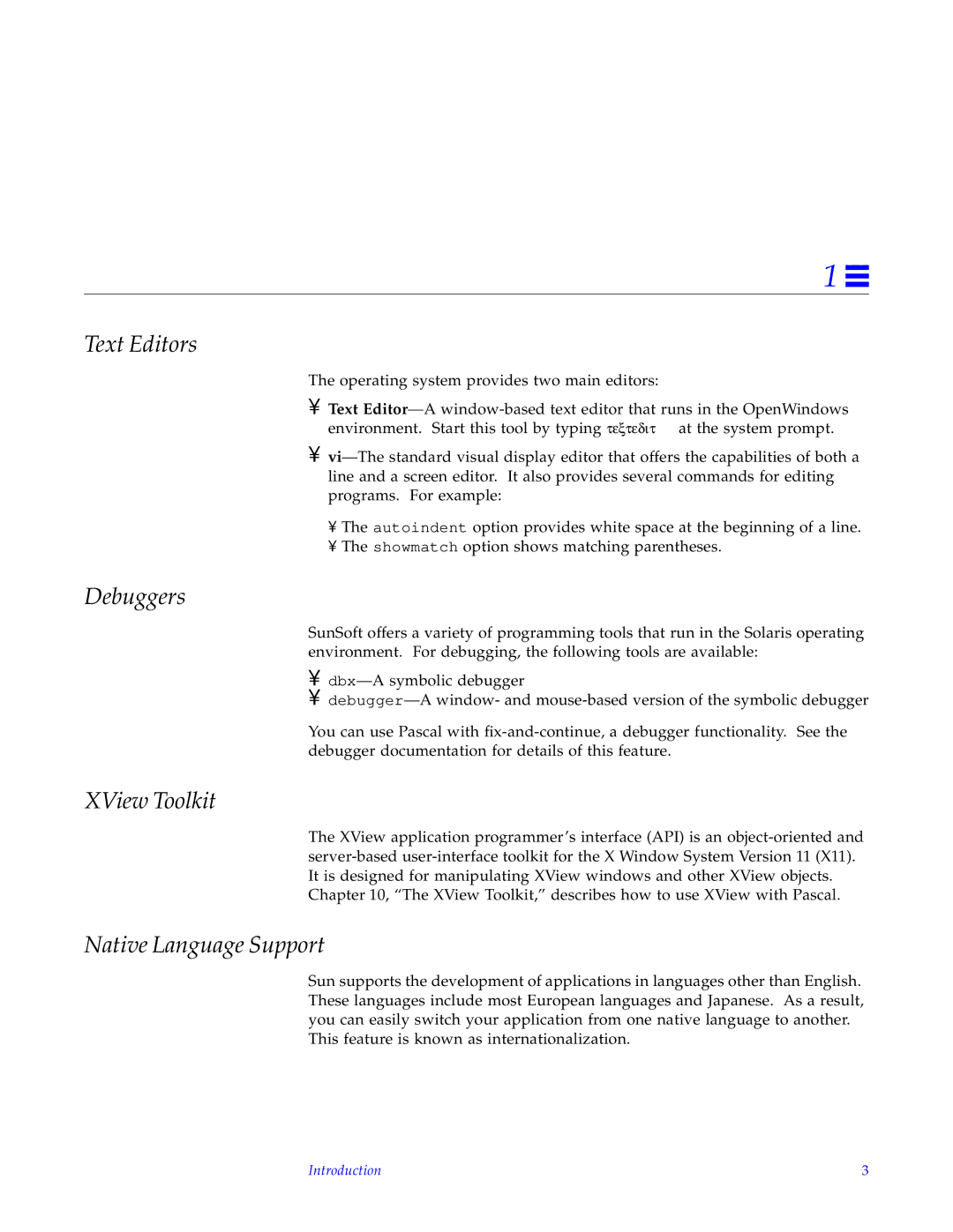 HP SunSoft Pascal 4.0 manual Text Editors, Debuggers, XView Toolkit, Native Language Support, Introduction 