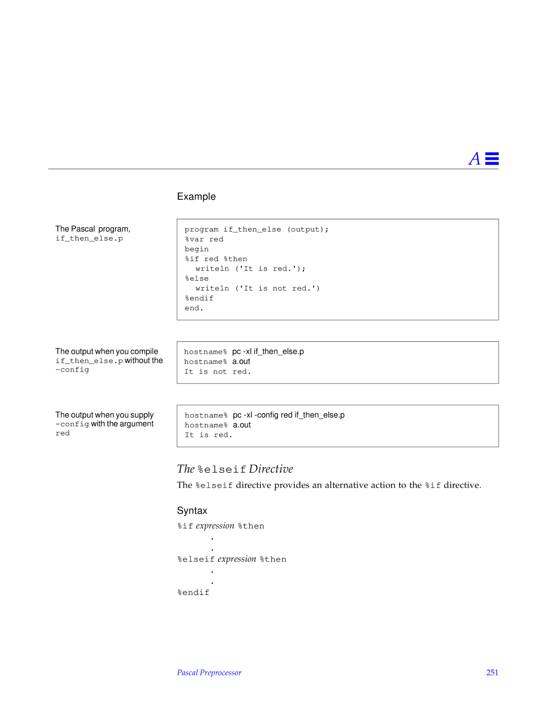 HP SunSoft Pascal 4.0 manual elseif Directive, Pascal program, ifthenelse.p, Pascal Preprocessor 251 