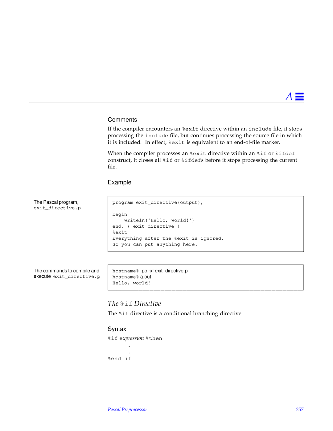 HP SunSoft Pascal 4.0 manual if Directive, Hostname% pc -xl exitdirective.p hostname% a.out, Pascal Preprocessor 257 