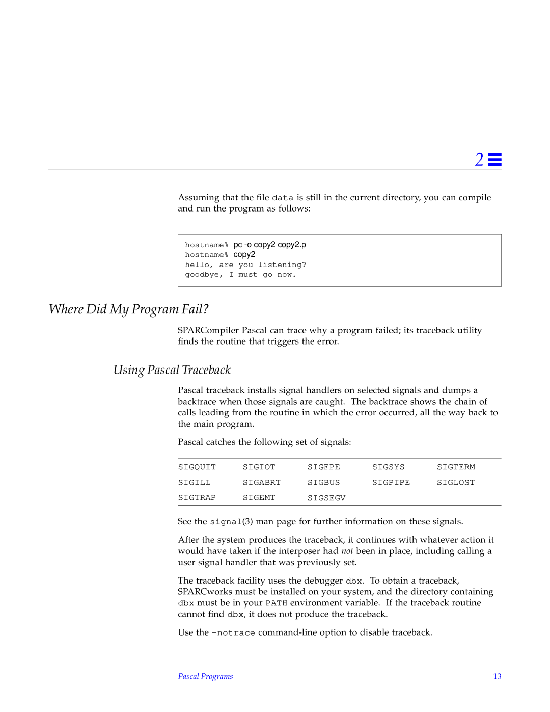 HP SunSoft Pascal 4.0 manual Where Did My Program Fail?, Using Pascal Traceback, Hostname% pc -o copy2 copy2.p 