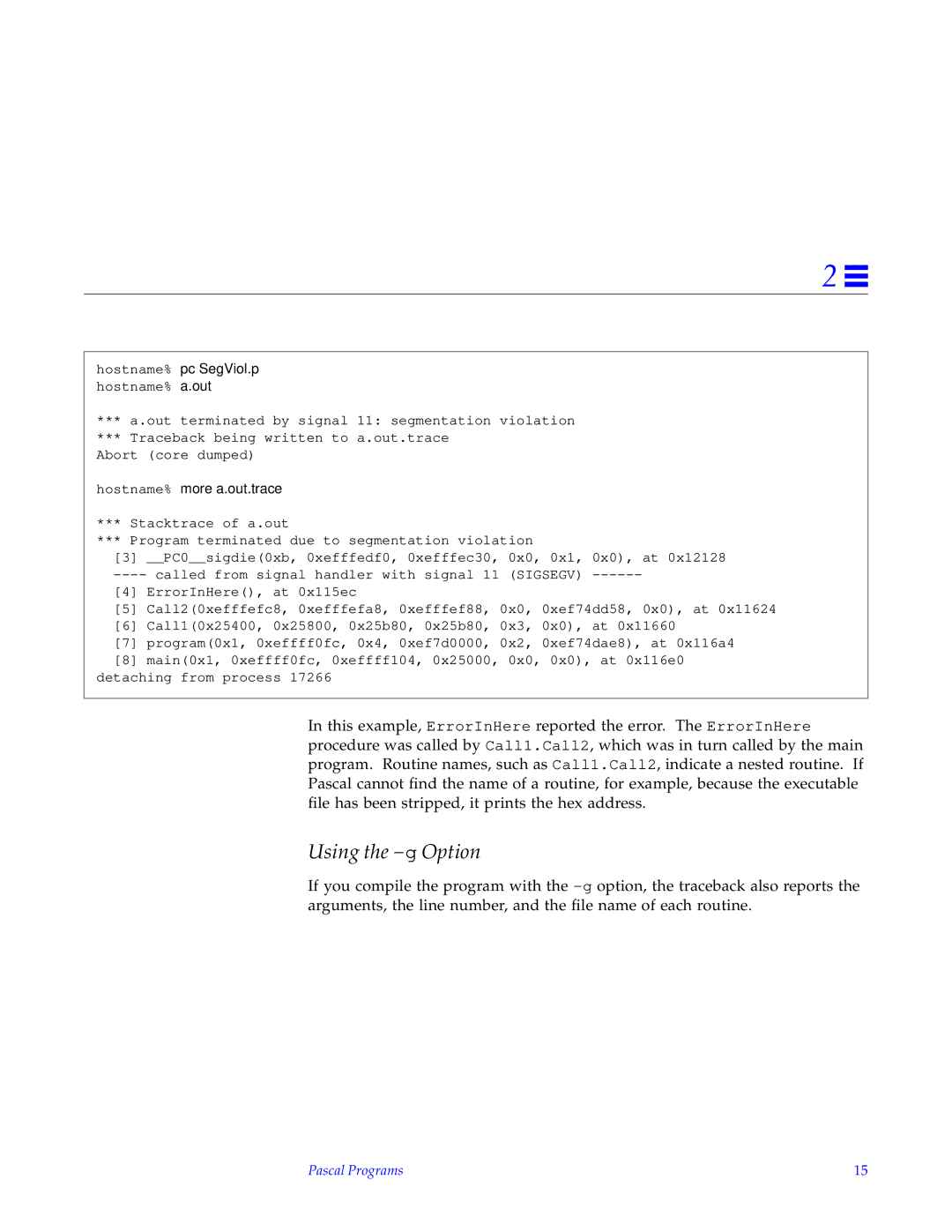 HP SunSoft Pascal 4.0 manual Using the -gOption, Hostname% more a.out.trace 