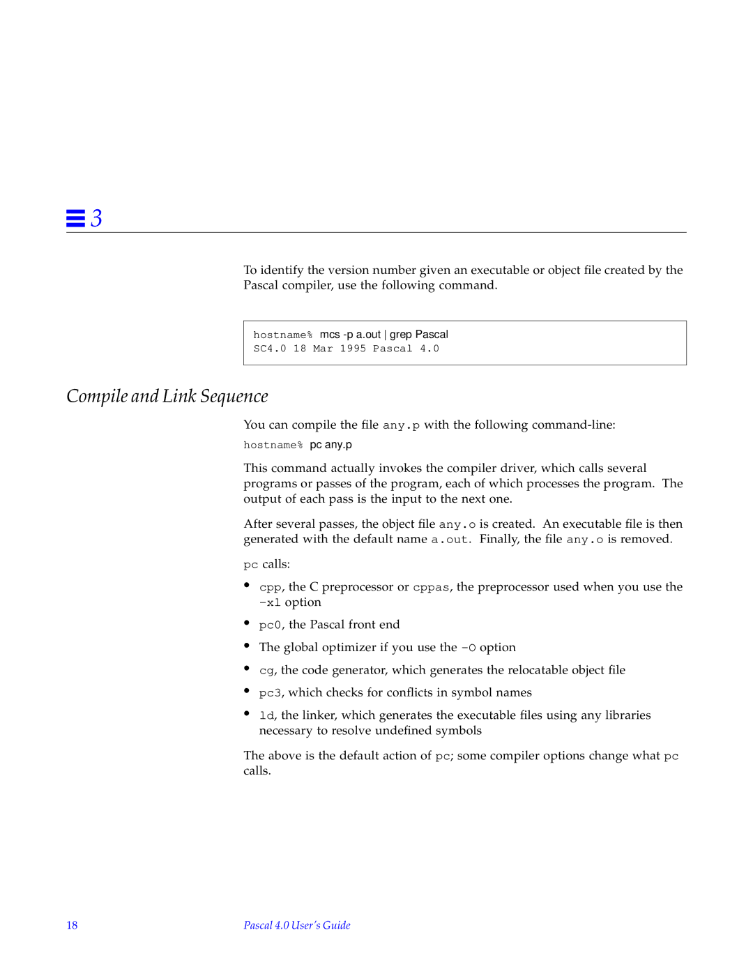 HP SunSoft Pascal 4.0 manual Compile and Link Sequence, Hostname% mcs -p a.out grep Pascal 