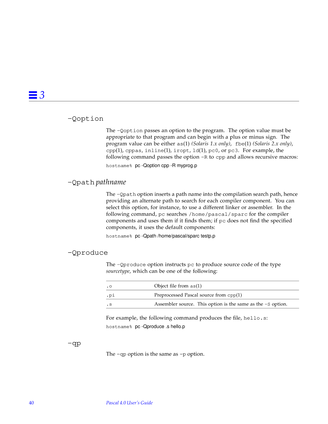 HP SunSoft Pascal 4.0 manual Qoption, Qpathpathname, Qproduce 