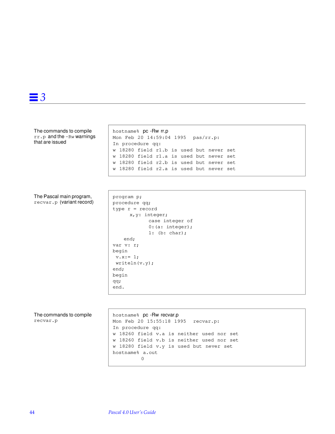 HP SunSoft Pascal 4.0 manual Hostname% pc -Rw rr.p, Hostname% pc -Rw recvar.p 