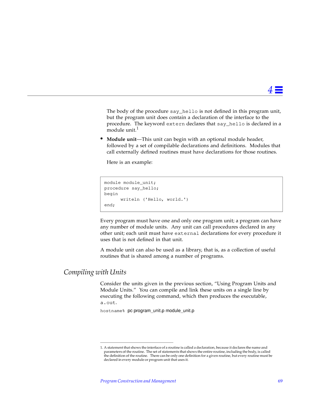 HP SunSoft Pascal 4.0 Compiling with Units, Hostname% pc programunit.p moduleunit.p, Program Construction and Management 