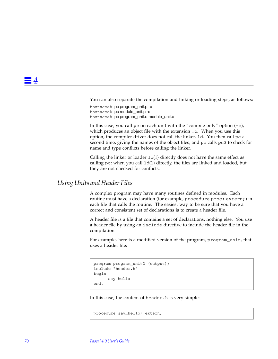 HP SunSoft Pascal 4.0 manual Using Units and Header Files 