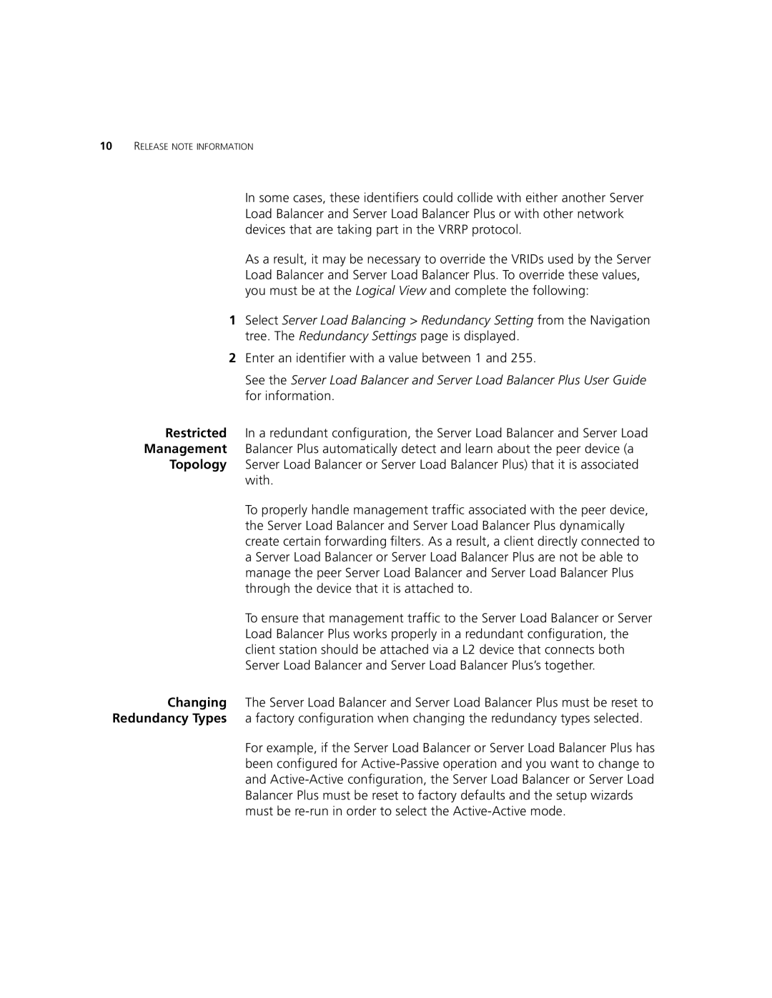 HP SuperStack 3 Load Balancer Appliance manual Enter an identifier with a value between 1 