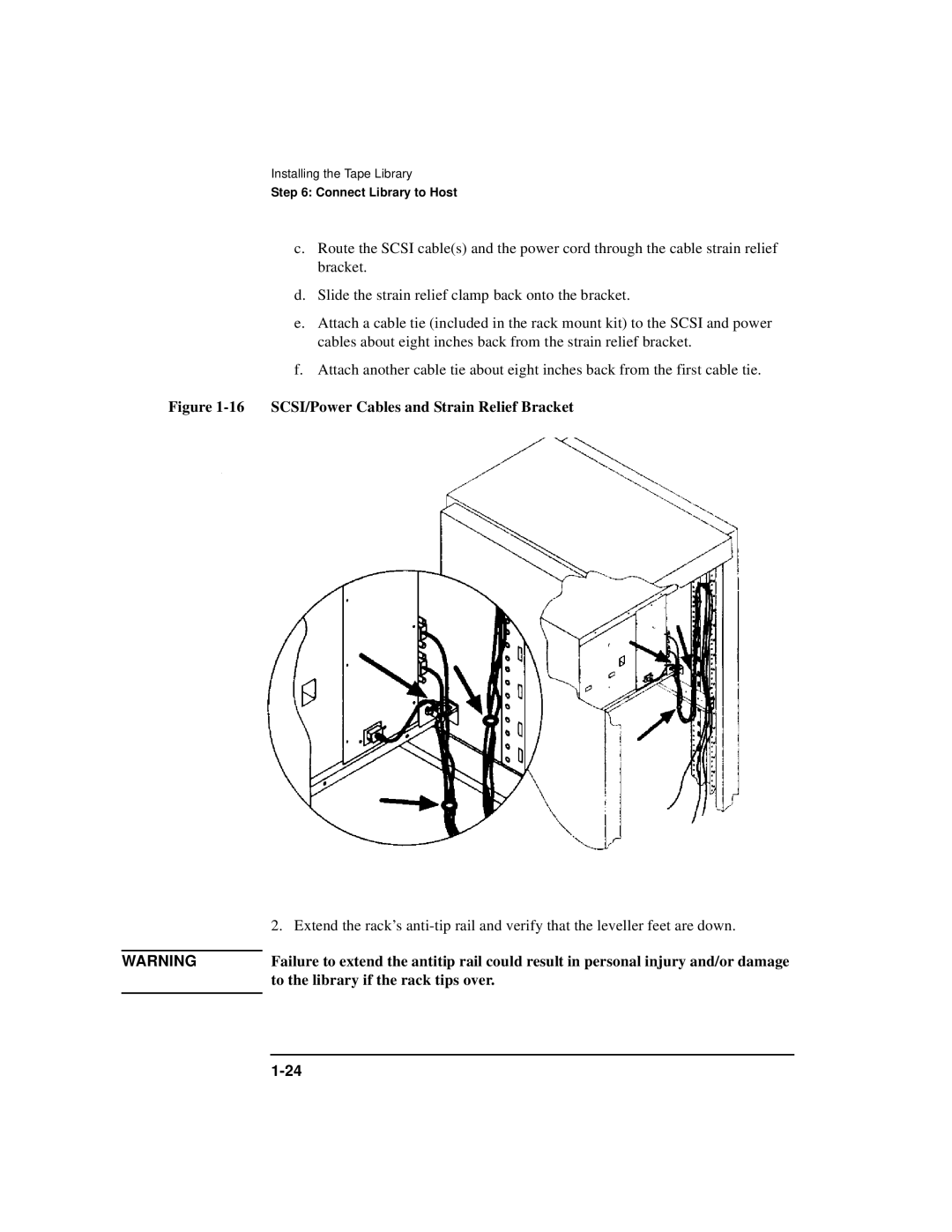 HP SureStore 7115w, SureStore 4215w manual SCSI/Power Cables and Strain Relief Bracket, To the library if the rack tips over 