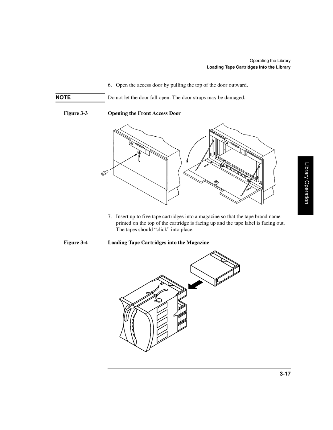 HP SureStore 4115w manual Open the access door by pulling the top of the door outward, Opening the Front Access Door 