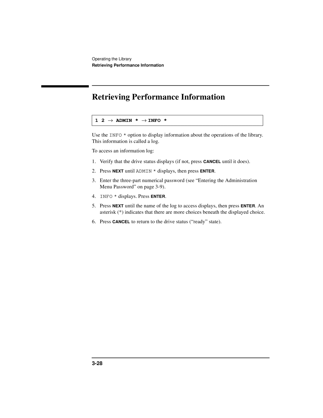 HP SureStore 7115w, SureStore 4215w, SureStore 7215w, SureStore 4115w Retrieving Performance Information, → Admin * → Info 