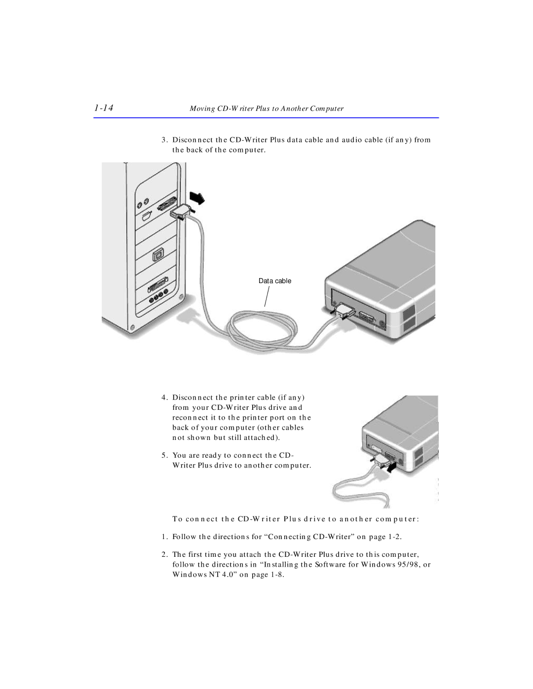 HP SureStore CD-Writer Plus 7570e, SureStore CD-Writer Plus 7550e To connect the CD-Writer Plus drive to another computer 