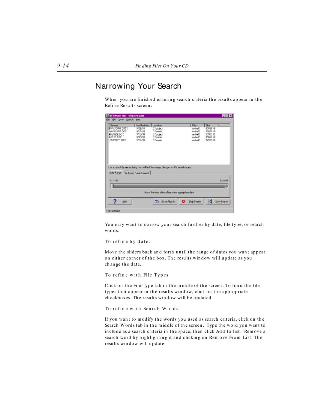 HP SureStore CD-Writer Plus 7570e manual Narrowing Your Search, To refine by date, To refine with File Types 
