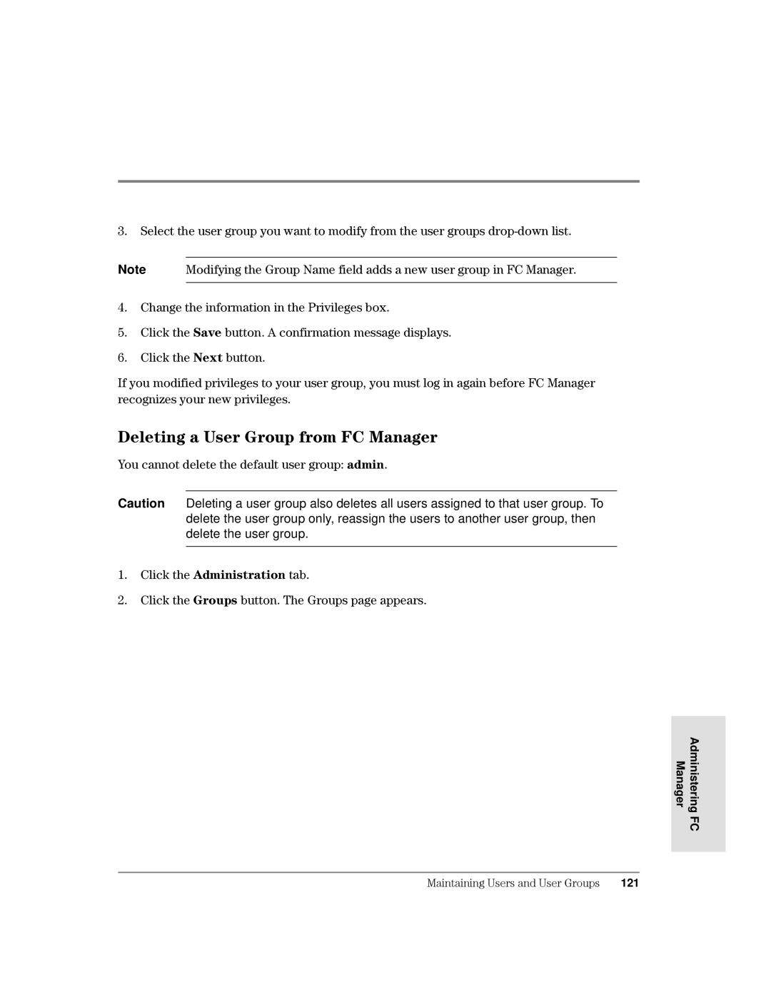 HP Surestore Device Management Software manual HOHWLQJD8VHU*URXSIURP&0DQDJHU, Manager Administering 