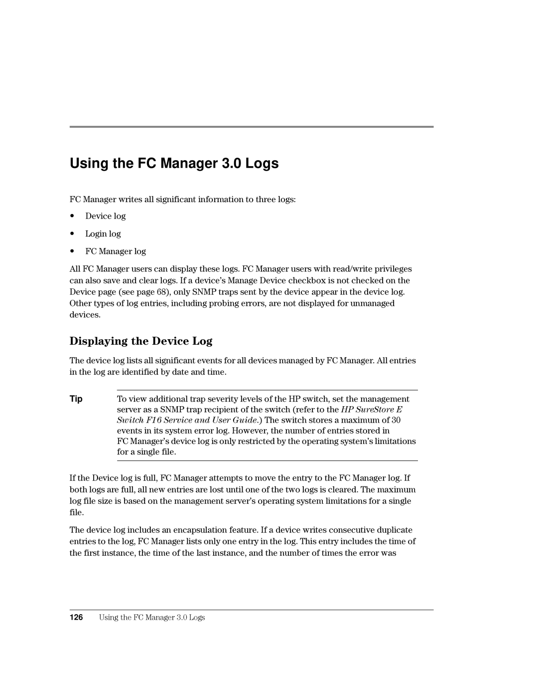 HP Surestore Device Management Software manual Using the FC Manager 3.0 Logs, Lvsod\Lqjwkhhylfh/Rj, Ghylfhv 