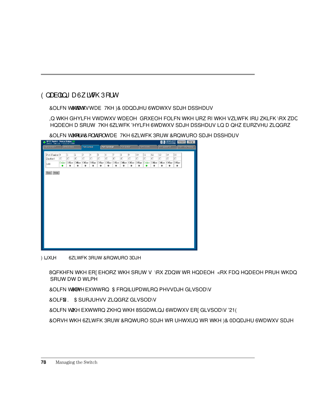 HP Surestore Device Management Software manual QDEOLQJD6ZLWFK3RUW, 780DQDJLQJWKH6ZLWFK 