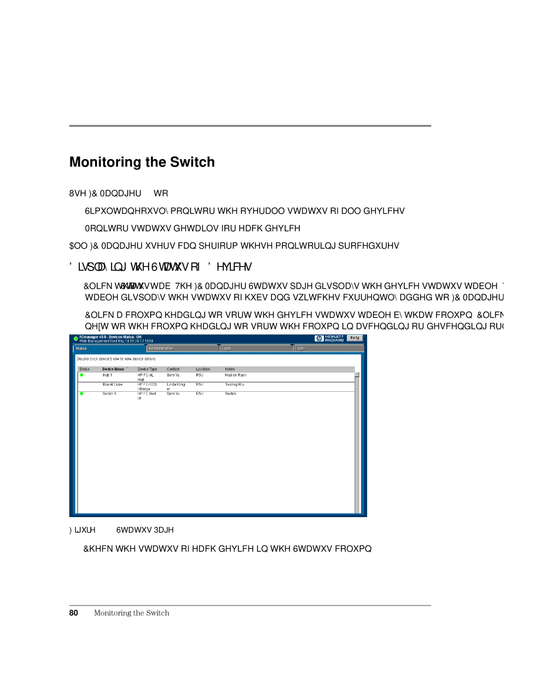 HP Surestore Device Management Software manual Monitoring the Switch, LVSOD\LQJWKH6WDWXVRIHYLFHV, Ljxuh 6WDWXV3DJH 