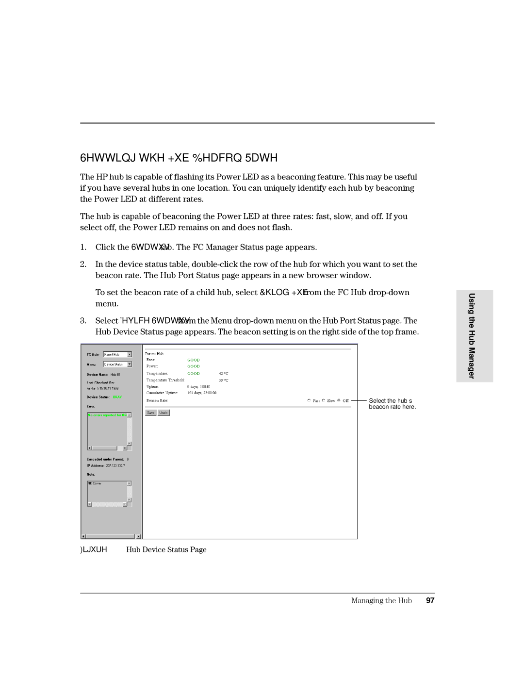 HP Surestore Device Management Software manual 6HWWLQJWKH+XE%HDFRQ5DWH, Ljxuh +XEHYLFH6WDWXV3DJH 