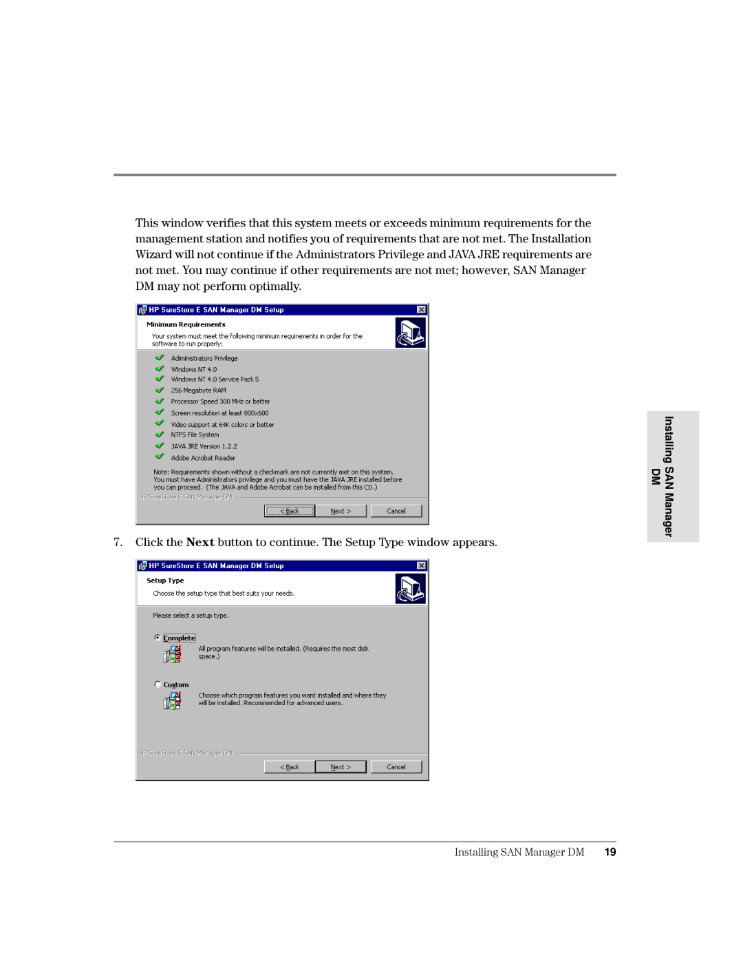 HP Surestore SAN Manager DM Software manual OLFNWKH1HWEXWWRQWRFRQWLQXH7KH6HWXS7\SHZLQGRZDSSHDUV, Installing SAN Manager DM 