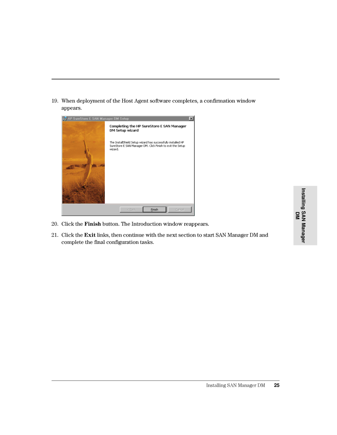 HP Surestore SAN Manager DM Software manual Dsshduv OLFNWKHLQLVKEXWWRQ7KH,QWURGXFWLRQZLQGRZUHDSSHDUV 